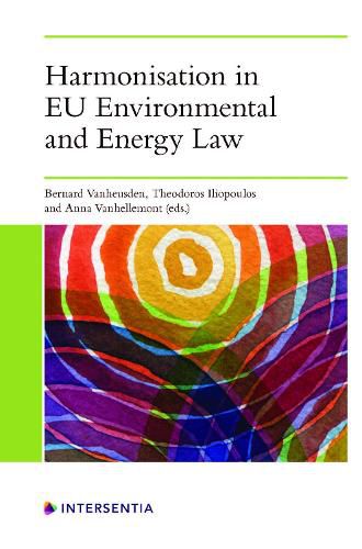 Cover image for Harmonisation in EU Environmental and Energy Law