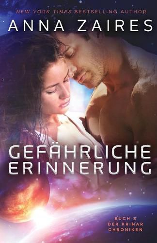 Cover image for Gefahrliche Erinnerung: Buch 3 der Krinar Chroniken