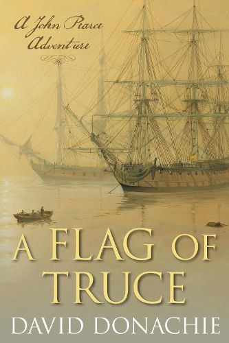 A Flag of Truce: A John Pearce Adventure