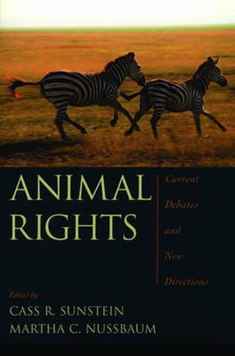 Animal Rights: Current Debates and New Directions