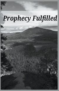 Cover image for Prophecy Fulfilled