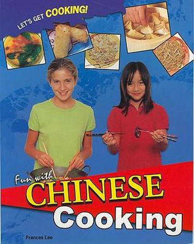 Fun with Chinese Cooking