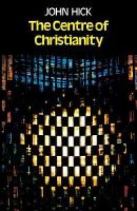 Cover image for The Centre of Christianity