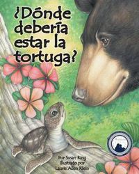 Cover image for ?Donde Deberia Estar La Tortuga? (Where Should Turtle Be?)