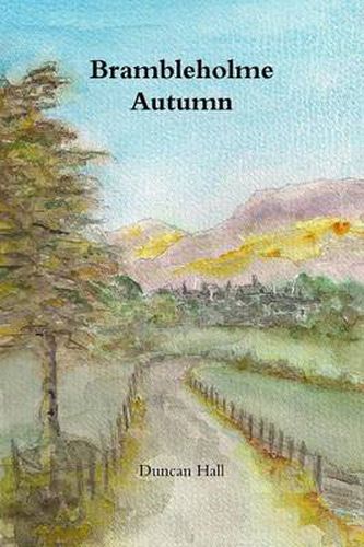 Cover image for Brambleholme Autumn