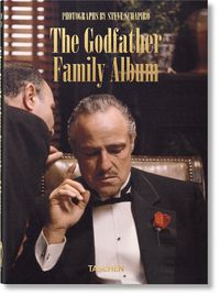 Cover image for Steve Schapiro. The Godfather Family Album. 40th Ed.