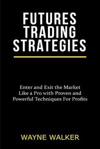 Cover image for Futures Trading Strategies