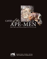 Cover image for Caves of the Ape-Men: South Africa's Cradle of Humankind World Heritage Site