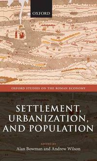 Cover image for Settlement, Urbanization, and Population