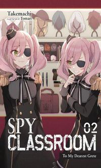 Cover image for Spy Classroom, Vol. 2 (light novel)