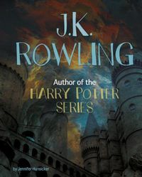 Cover image for J.K. Rowling: Author of the Harry Potter Series