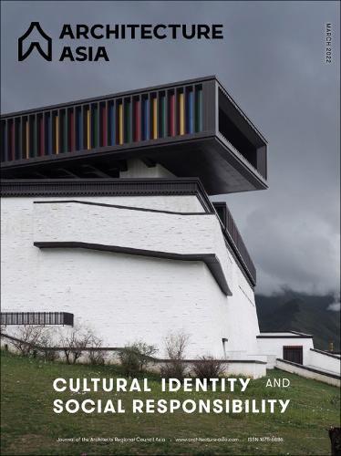 Cover image for Architecture Asia: Cultural Identity and Social Responsibility