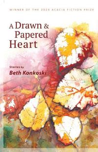 Cover image for A Drawn & Papered Heart