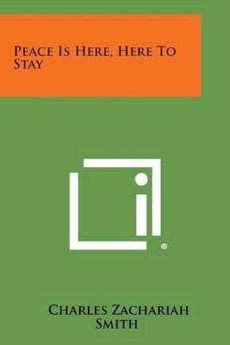 Cover image for Peace Is Here, Here to Stay