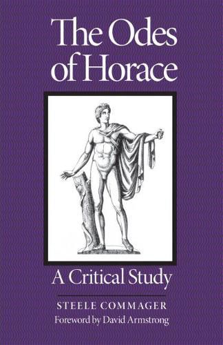 Cover image for The Odes of Horace: A Critical Study