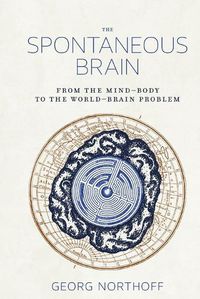 Cover image for The Spontaneous Brain