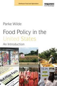 Cover image for Food Policy in the United States: An Introduction