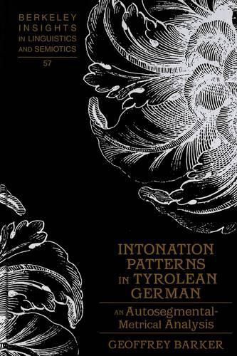 Cover image for Intonation Patterns in Tyrolean German: An Autosegmental-metrical Analysis