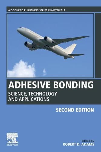 Cover image for Adhesive Bonding: Science, Technology and Applications