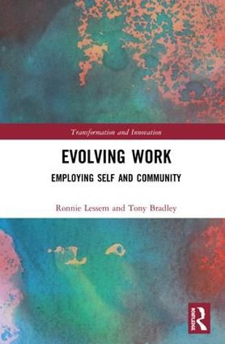 Cover image for Evolving Work: Employing Self and Community