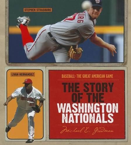 Cover image for The Story of the Washington Nationals