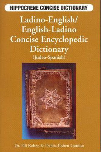 Cover image for Ladino-English / English-Ladino Concise Encyclopedic Dictionary (Judeo-Spanish)