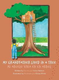 Cover image for My Grandfather Lived in a Tree