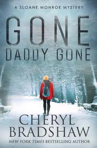 Cover image for Gone Daddy Gone