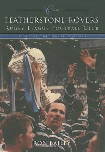 Cover image for Featherstone Rovers RLFC