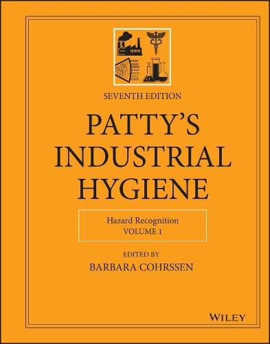 Cover image for Patty's Industrial Hygiene, Seventh Edition 4 Volu me Set