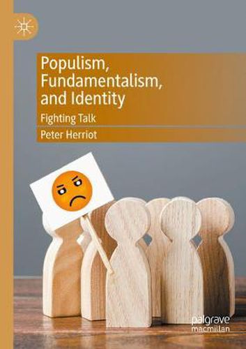 Cover image for Populism, Fundamentalism, and Identity: Fighting Talk