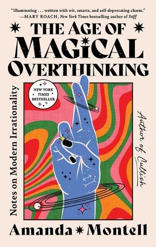 Cover image for The Age of Magical Overthinking
