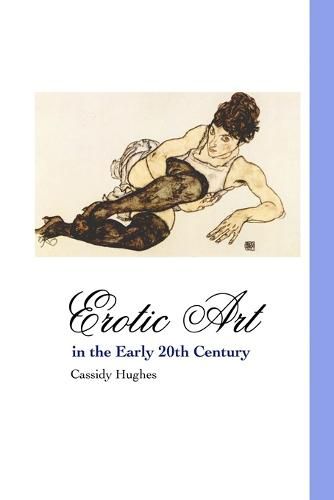 Cover image for Erotic Art in the Early 20th Century