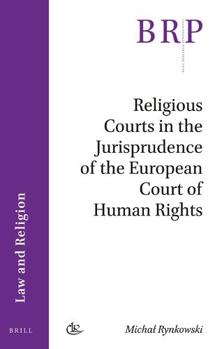 Cover image for Religious Courts in the Jurisprudence of the European Court of Human Rights