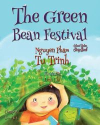 Cover image for The Green Bean Festival