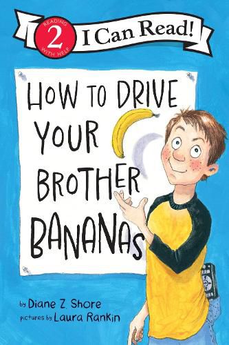 Cover image for How to Drive Your Brother Bananas
