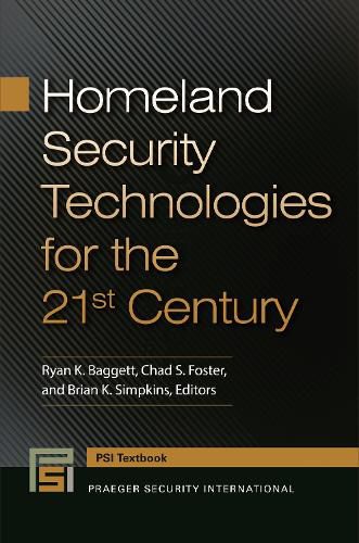 Cover image for Homeland Security Technologies for the 21st Century