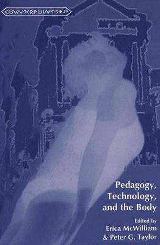 Cover image for Pedagogy, Technology, and the Body