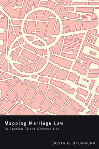 Cover image for Mapping Marriage Law in Spanish Gitano Communities