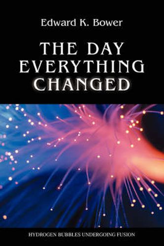 Cover image for The Day Everything Changed