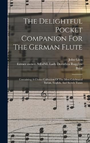 The Delightful Pocket Companion For The German Flute