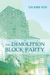 Cover image for The Demolition Block Party