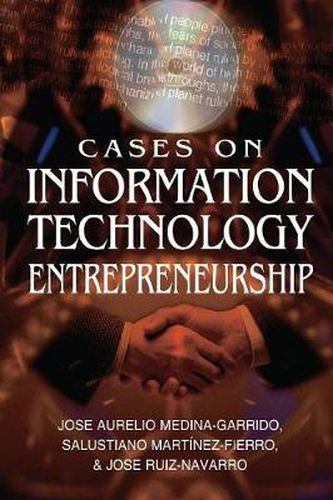 Cover image for Cases on Information Technology Entrepreneurship