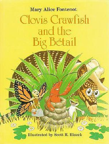 Cover image for Clovis Crawfish and the Big Betail