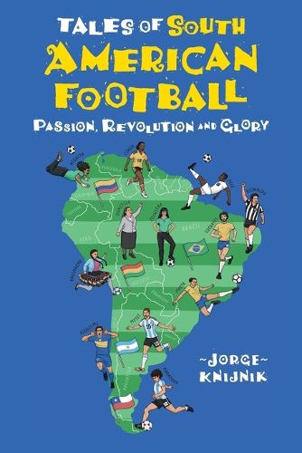 Cover image for Tales of South American Football