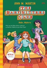 Cover image for Hello, Mallory (the Baby-Sitters Club #14) (Library Edition)