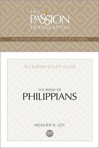 Tpt the Book of Philippians: 12-Lesson Study Guide