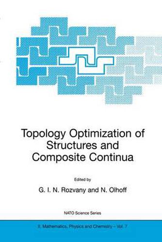 Cover image for Topology Optimization of Structures and Composite Continua