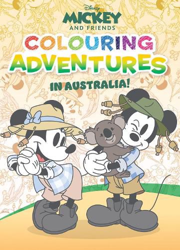 Cover image for Mickey and Friends: Colouring Adventures in Australia! (Disney)