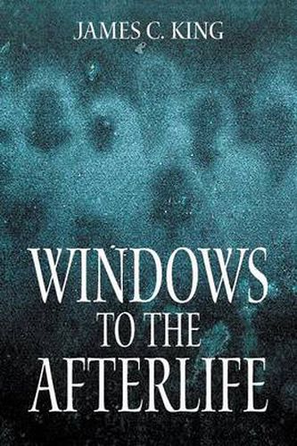 Cover image for Windows to the Afterlife